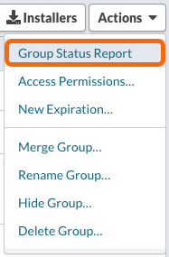 Actions menu > Group Status Report