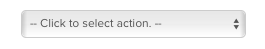 Click to select action