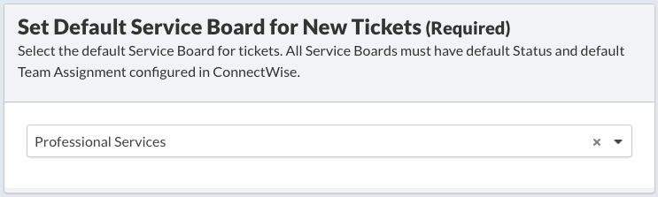 Set Default Service Board for New TIckets