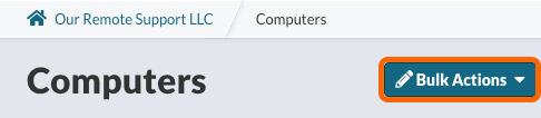 Dashboard - Computers - Bulk Actions button